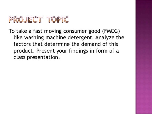 Determinants of demand of fmcg products in india macroeconomic factors affecting fmcg sector